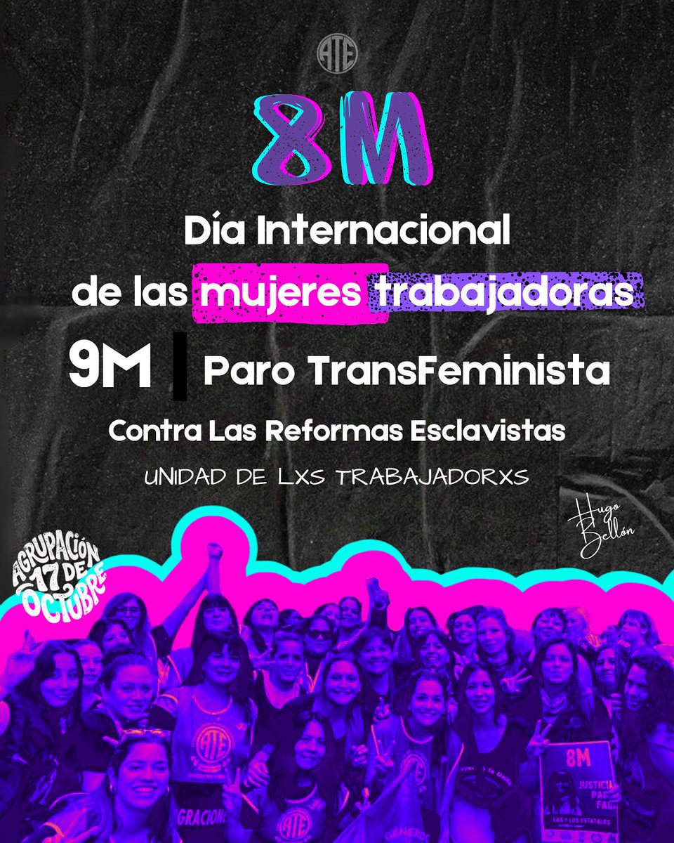 Este 8M no hay margen para medias tintas ni discursos vacíos. El plan de miseria planificada, el desguace del Estado y las reformas esclavistas que impulsa el gobierno nacional tienen un blanco principal: las mujeres trabajadoras. Son ellas las que sostienen la salud pública, las