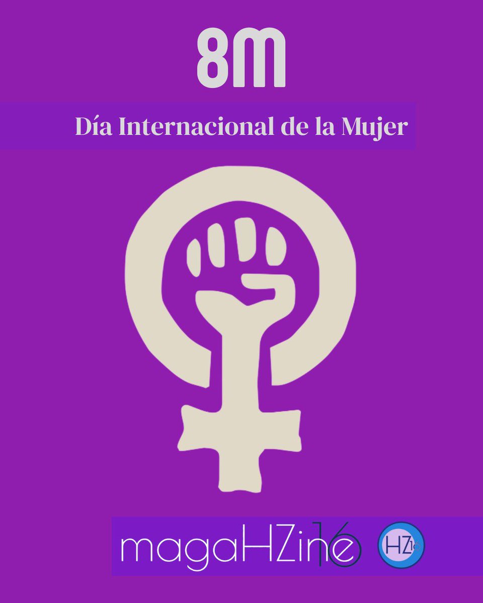 #8M #DiaInternacionalDeLaMujer #8Marzo2026 #PorYParaTodas 
#SerLoQueQueramos 
#Magahzine16 
<a href="/ONUMujeresMX/">ONU Mujeres México</a> <a href="/ONUMX/">ONU México</a>