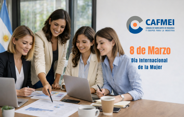 En este #8M, desde CAFMEI saludamos y reconocemos a todas las mujeres que, con talento, compromiso y liderazgo, contribuyen cada día al desarrollo de la industria argentina.

🤝 Nuestro reconocimiento a las mujeres que transforman la industria.