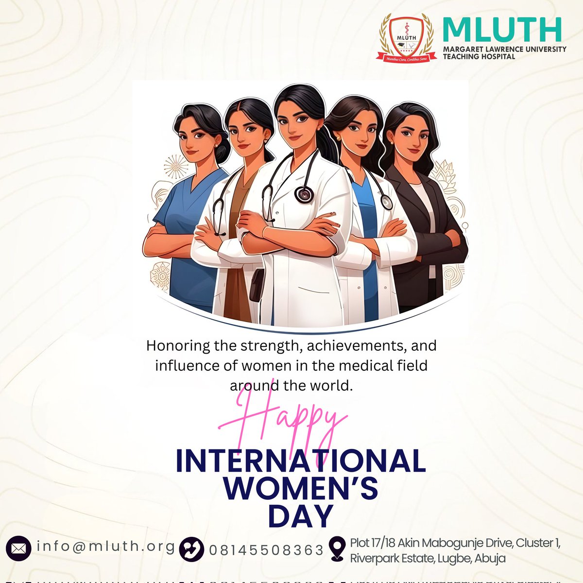 As the World marks International Women's Day today March 8, the Margaret Lawrence University Teaching Hospital (MLUTH) Abuja, joins in celebrating the strength, resilience and accomplishments of women globally.
HAPPY INTERNATIONAL WOMEN'S DAY 
#internationalwomen'sday
#iwd2026