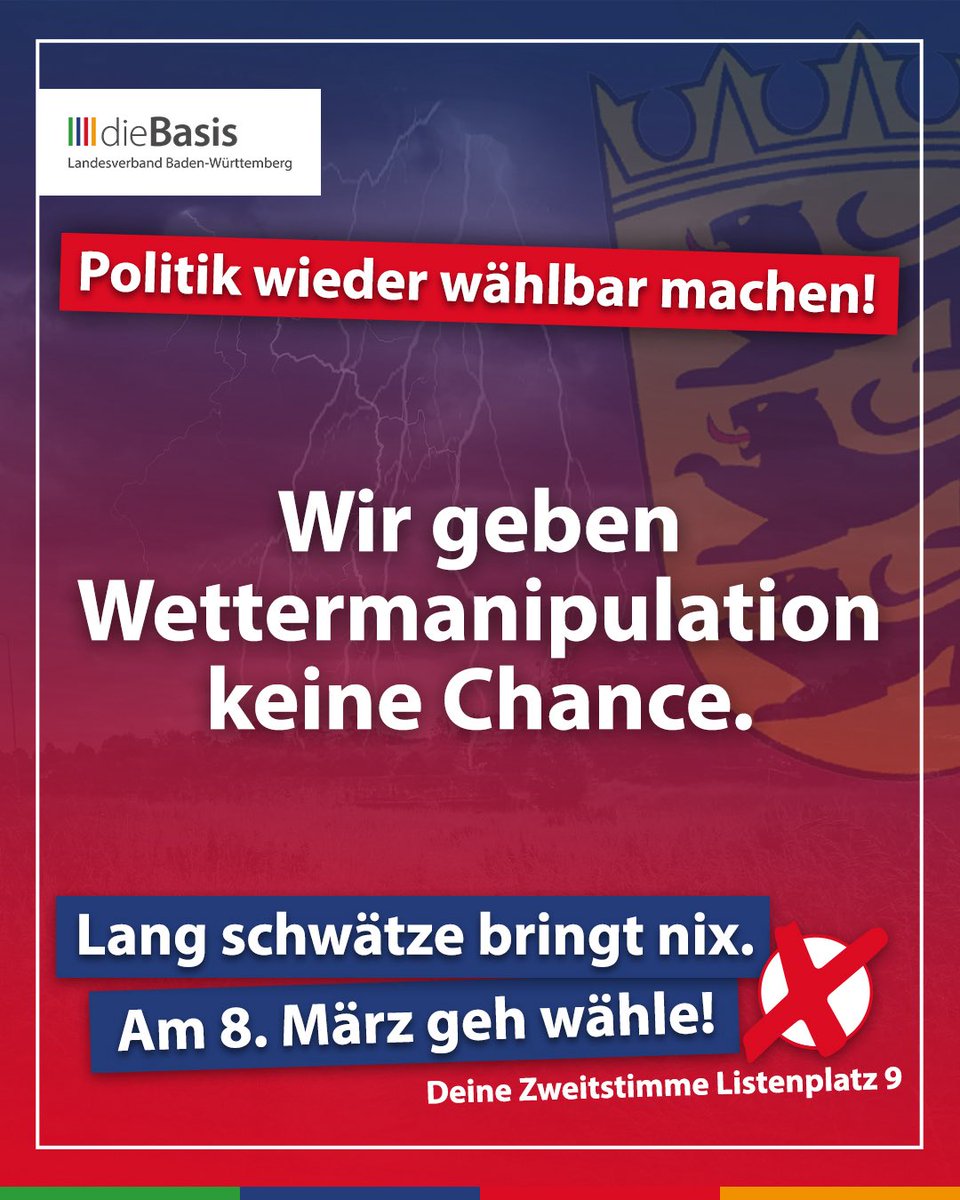 dieBasis_BW's tweet photo. Es ist kein Geheimnis mehr: Wettermanipulation ist real.

Die Behauptung, dass dies nur im kontrollierten Rahmen geschehe, macht nicht die potenziell verheerenden Schäden dieser Vorgehensweisen wieder gut.

Deshalb fordern wir ein komplettes Verbot von Wettermanipulation jedweder Art.

Wir machen Politik wieder wählbar, indem wir dir auch nach der Wahl eine Stimme geben, denn auch du bist Baden-Württemberg 💚💙❤️💛

Am 08.03. geht es um mehr als ein Kreuz. Es geht darum, dass deine Stimme wieder gehört wird.

#umwelt #natur #vorsorgeprinzip #badenwürttemberg #ltwbw #ltwbw26