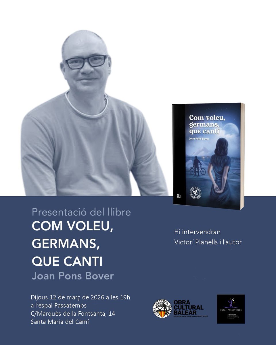#cultura #llibres 
<a href="/joanponsbover/">Joan Pons Bover</a> 
<a href="/ocbcat/">Obra Cultural Balear</a> 
<a href="/EspaiPassatemps/">Espai Passatemps</a> 
#santamariadelcamí