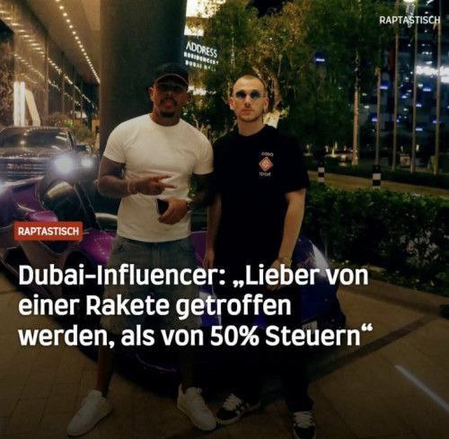 poleposition_ch's tweet photo. ‼️Influencer in Dubai‼️
"Lieber von einer Rakete getroffen werden, als von 50% Steuern" https://t.co/dJtGpYQpzf