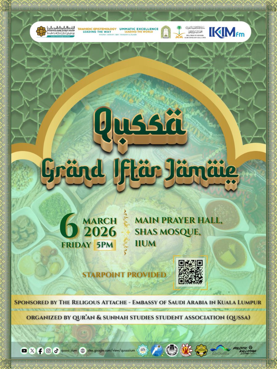 qussaiium's tweet photo. [𝐐𝐔𝐒𝐒𝐀 𝐆𝐑𝐀𝐍𝐃 𝐈𝐅𝐓𝐀𝐑 𝐉𝐀𝐌𝐀𝐈𝐄]

Assalamualaikum w.b.t. 

In conjunction with the blessed month of Ramadan, QUSSA will be hosting the QUSSA Grand Iftar Jamaie, open to all IIUM community members.

@myikim @ikimfm @socasaiium https://t.co/H2l2fk36Gz