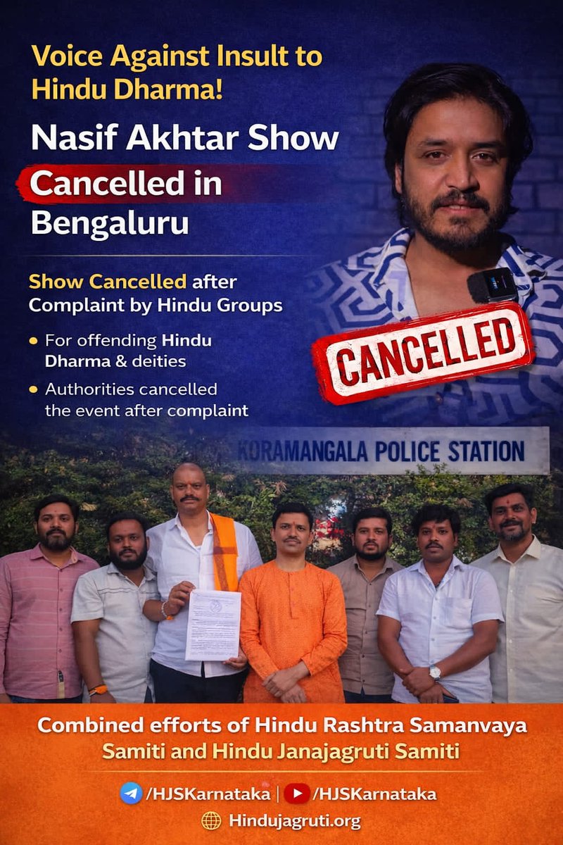 🚩 Bengaluru: Anti-Hindu Nasif Akhtar’s Comedy Show Cancelled

Due to the organised opposition of Hindu Rashtra Samanvaya Samiti &amp; <a href="/HinduJagrutiOrg/">HinduJagrutiOrg</a>, authorities cancelled the show.

This is a victory for those who stand firmly for their faith. ✊🕉️

📜 History of offensive