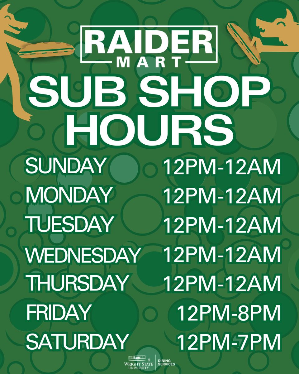 WrightStDining's tweet image. Craving a sub but you don't want to walk to the Union? 

Swing by Raider Mart instead! Check out our Sub Shop hours and build your perfect sub without the extra steps. Questions? DM us anytime, Raiders!

#HungrybyWSU #WrightState #SubShop