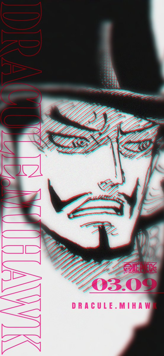 OPcom_info's tweet photo. 3月9日はジュラキュール・ミホークの誕生日

HAPPY BIRTHDAY
DRACULE.MIHAWK

#ミホーク誕生祭2026
#ONEPIECE https://t.co/okQuJqYGDl