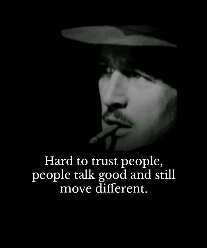 People will speak loyalty but walk in betrayal,choose who you let close wisely.