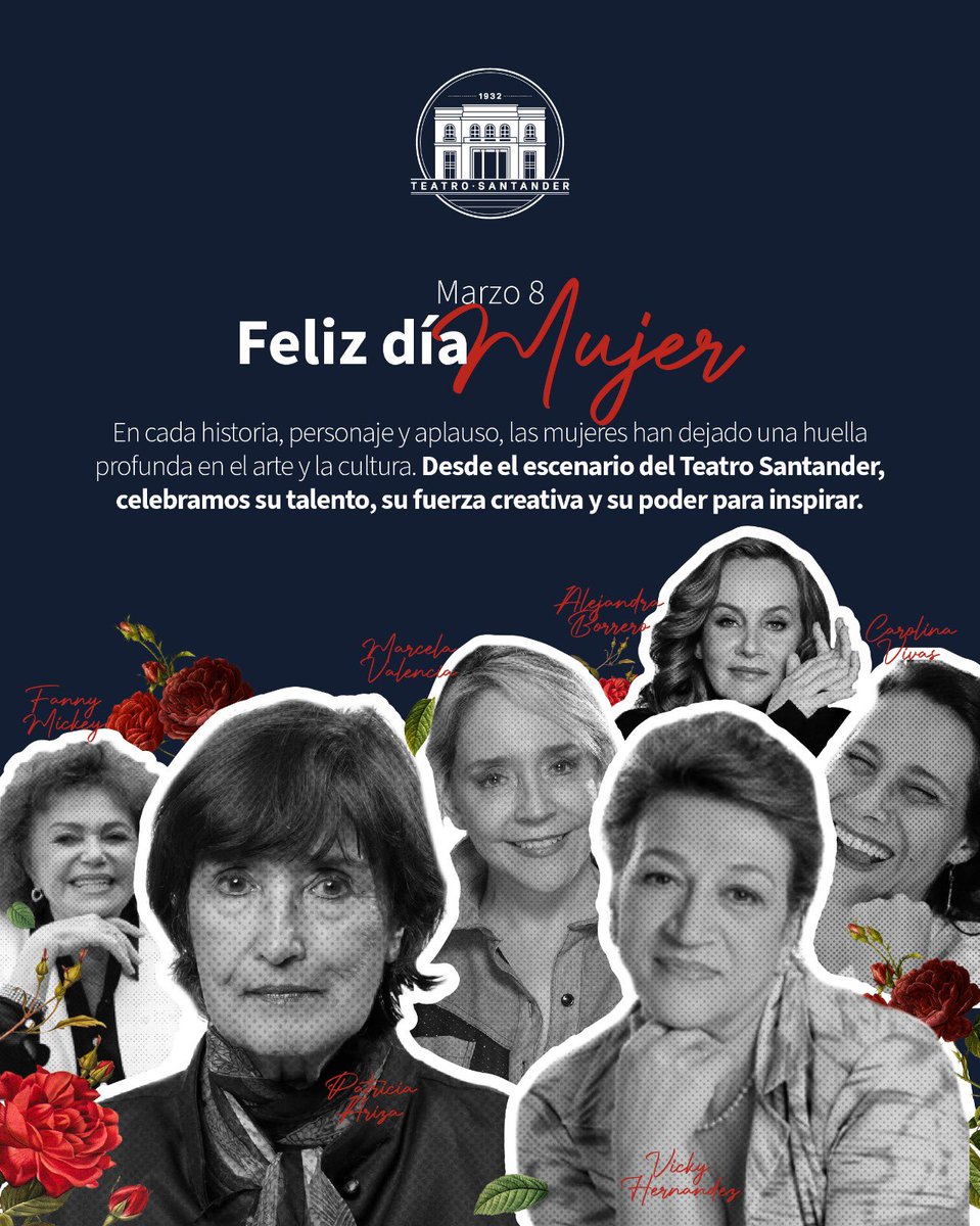 TSantanderBGA's tweet photo. 🌹 Hoy celebramos a las mujeres que transforman el arte, la cultura y la historia.

Desde el escenario del Teatro Santander honramos su talento, su fuerza y su capacidad de inspirar nuevas generaciones.🌸🌸🌸🌹🌺💐💐💐

✨ Feliz Día Internacional de la Mujer. #SantanderEsCultura https://t.co/PV8542GlW3