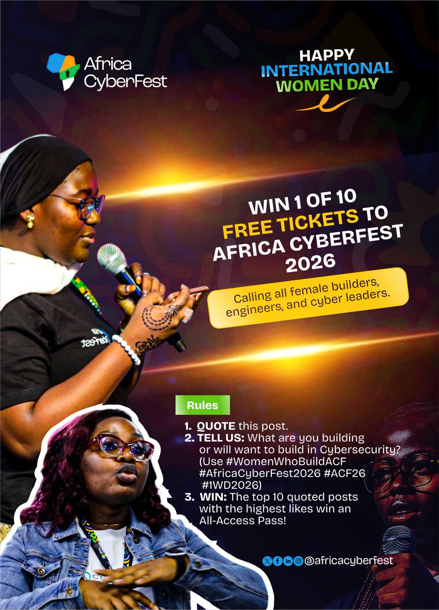 africacyberfest's tweet photo. 🌍 Happy International Women’s Day!

To the women engineering Africa’s digital future this one is for you!!!

At Africa CyberFest 2026, we are moving from Awareness to Engineering. We know the future of our cyber economy is also being built by women, and we want you in the room.

To celebrate #IWD2026, we are giving away 10 FREE ALL-ACCESS TICKETS (Day 1 & 2) to the top women who are ready to build! ⚙️⚒️

👇 HOW TO WIN:
1️⃣ Quote this post and tell us: What are you currently building or will build in Cybersecurity
2️⃣ Include the hashtags #WomenWhoBuildACF #AfricaCyberFest2026 #ACF26 #IWD2026 in your quote.
3️⃣ Get your network to engage!

🏆 The 10 women with the highest likes on their quoted post by Wednesday at midnight will win a free ticket to join the builders and decision-makers at Africa CyberFest 2026!

Let’s flood the timeline with Africa’s top female talent. 🚀🚀🚀🚀🚀 🚀