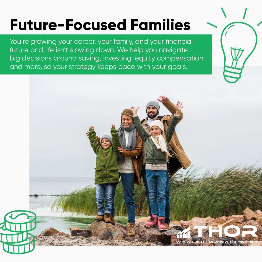 Planning for the future does not slow down when life gets busy. Careers change, families grow, and financial goals evolve right along with them. The right strategy helps you stay on track through every stage of life.

At Thor Wealth Management, we help families navigate saving,