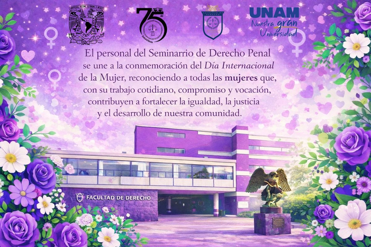 En el Seminario de Derecho Penal nos unimos a la conmemoración del Día Internacional de la Mujer #8M