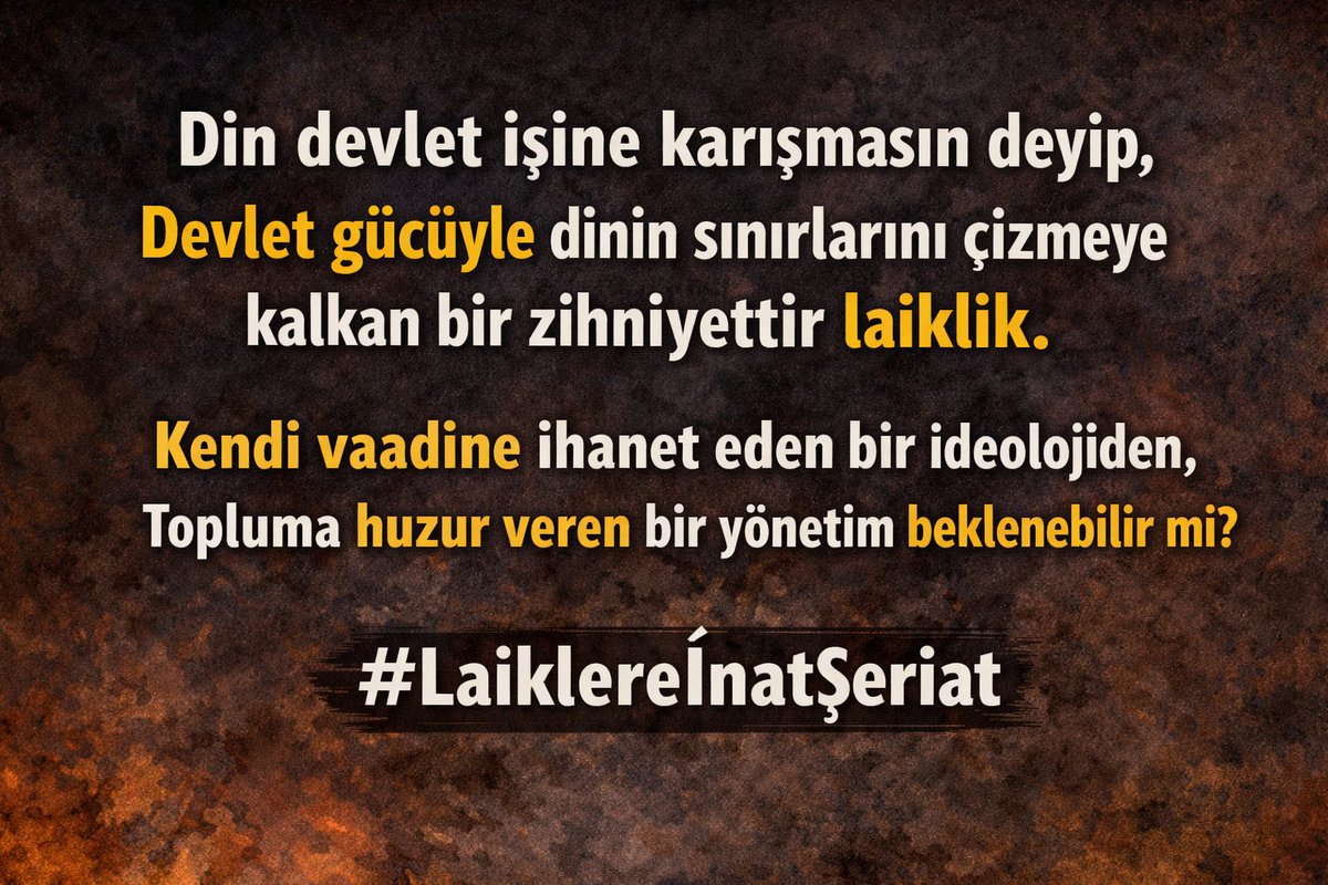 Din devlet işine karışmasın deyip, devlet gücüyle dinin sınırlarını çizmeye kalkan bir zihniyettir laiklik. 

Kendi vaadine ihanet eden bir ideolojiden, topluma huzur veren bir yönetim beklenebilir mi?

#LaiklereİnatŞeriat