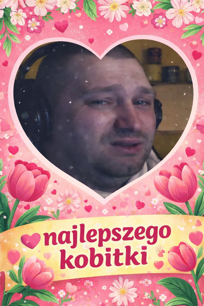 Najlepszego kobitki🚨