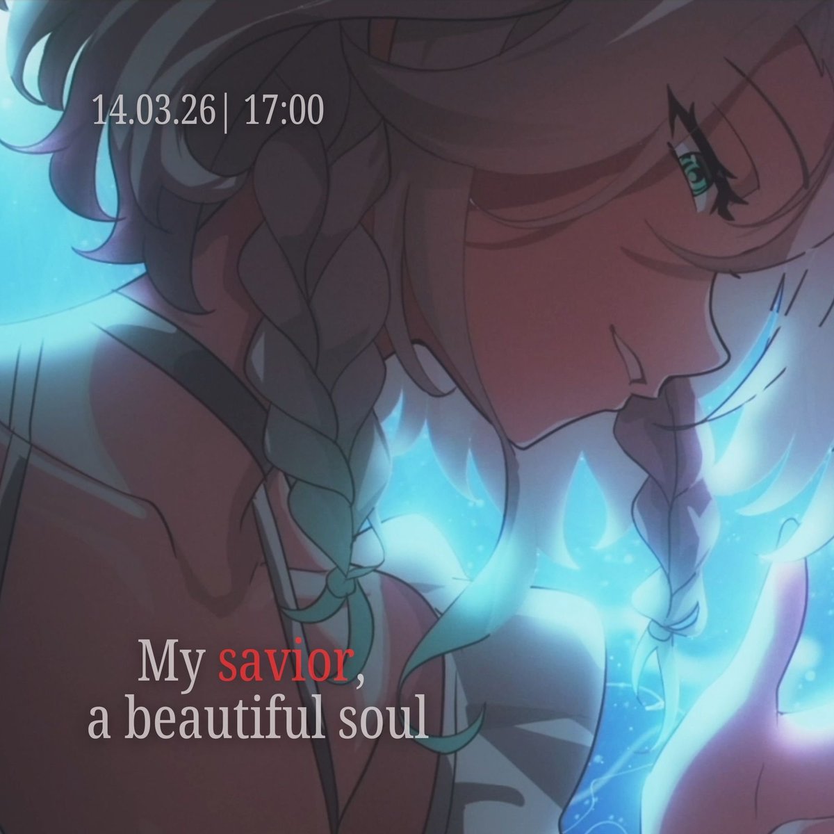 14.03.26 | 17:00

My savior, a beautiful soul.