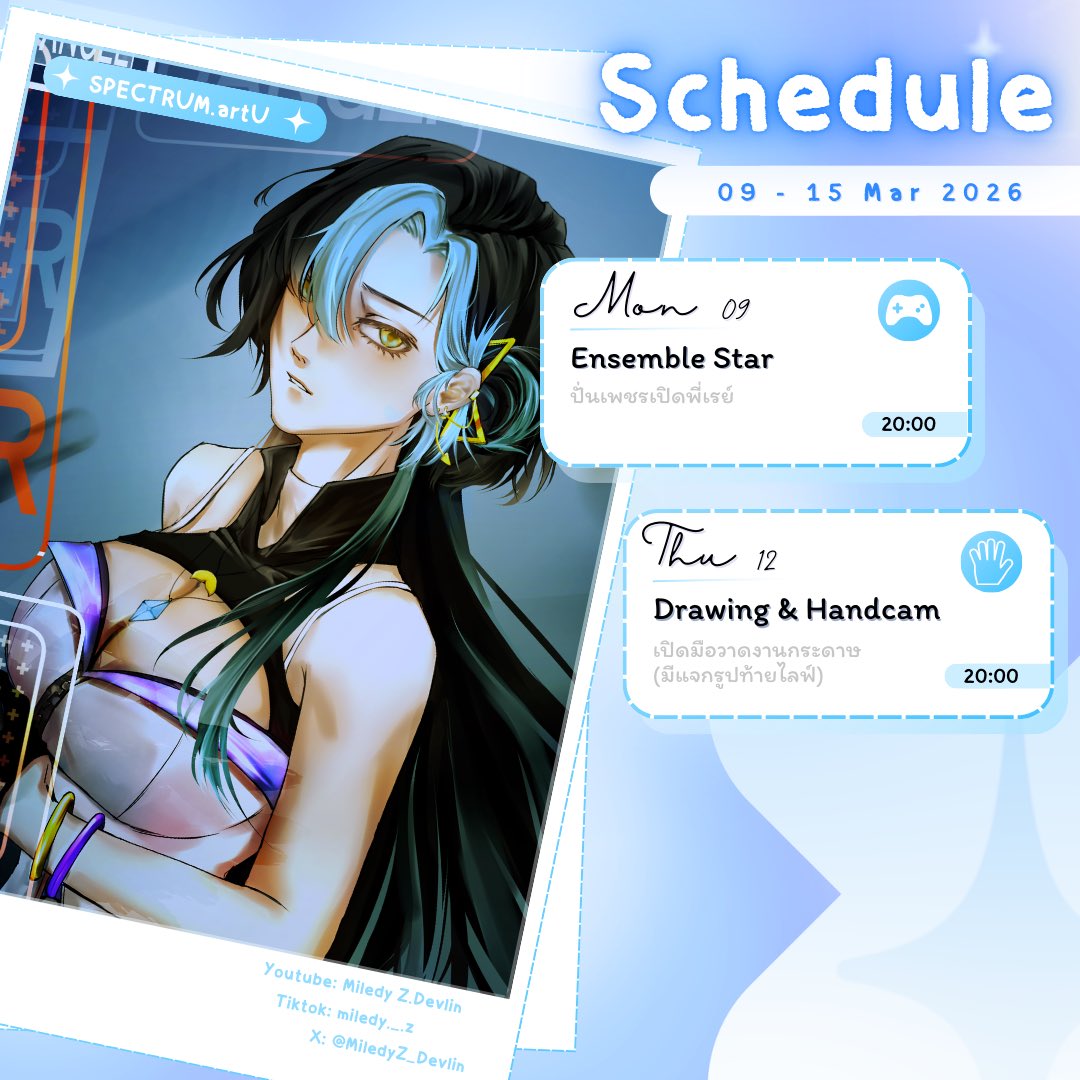 MiledyZ_Devlin's tweet photo. Weekly Schedule 09 - 15 Mar 2026
Game
Mon: #EnsembleStar
Art🤍✨
Artist: SPECTRUM.artU
-SUPPORT ME-
Youtube: https://t.co/66eQwl3Fiz
Twitch: https://t.co/pWVeKcwCSy
Tipme: https://t.co/bCe8Vq0gpS https://t.co/Qe0eJjmEVM