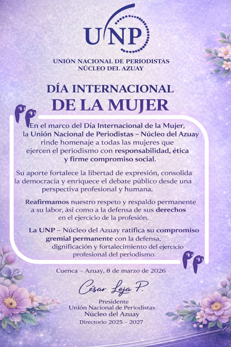 UNPAzuay's tweet photo. La Unión Nacional de Periodistas Núcleo del Azuay rinde homenaje a todas las mujeres que ejercen el periodismo con responsabilidad, ética y firme compromiso social.
#DiaInternacionalDeLaMujer 
#8M
Directorio 2025-2027 https://t.co/eX7YNDzJvw