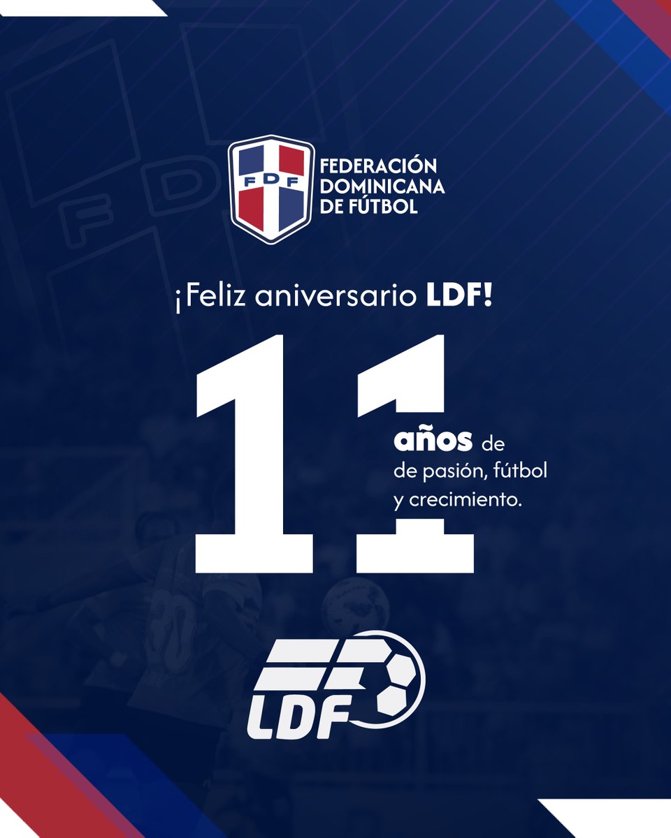 La Federación Dominicana de Fútbol felicita a la Liga Dominicana de Fútbol <a href="/ldfcomdo/">LDF</a> por celebrar su 11vo aniversario.
