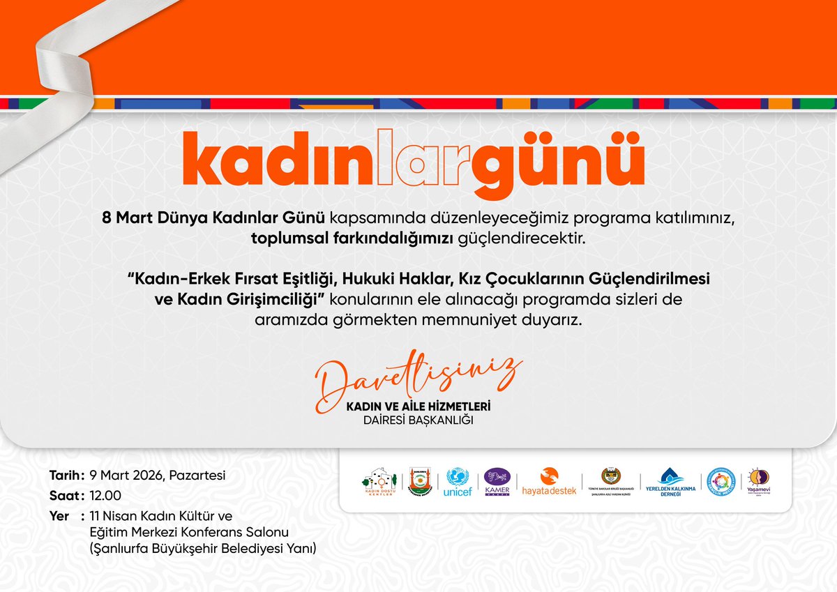 urfakadinaile's tweet photo. Daire Başkanlığımızın ev sahipliğinde; Kadın-Erkek Fırsat Eşitliği, Hukuki Haklar, Kız Çocuklarının Güçlendirilmesi ve Kadın Girişimciliği konulu program düzenleniyor.

🗓 9 Mart 2026
🕒 12.00
📍 11 Nisan Kadın Kültür ve Eğitim Merkezi

@glsrbayraktar @MithatCanKutluc https://t.co/q8VjFmMdW9