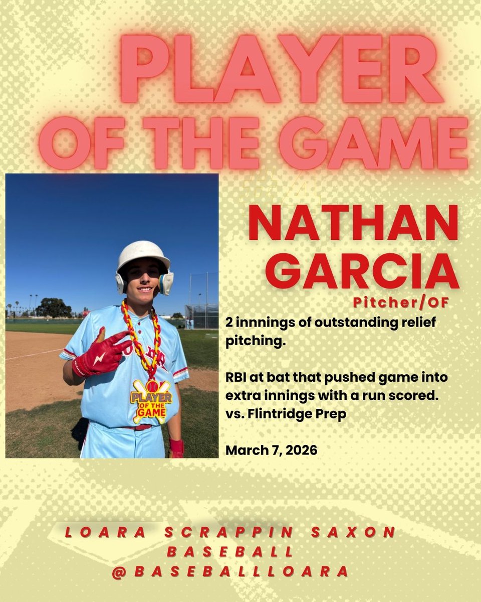 BaseballLoara's tweet photo. Player of the game vs. Flintridge Prep March 7th, 2026 https://t.co/UNWiEwVbmn