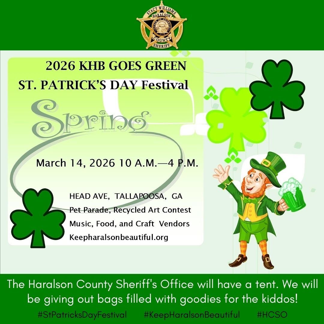 Don’t forget to join us next Saturday, March 14th, for the 2026 KHB Goes Green St. Patrick’s Day Festival! We will be set up from 10am to 4pm, handing out bags with goodies to the kids.

#KeepHaralsonBeautiful
#StPatricksDayFestival
#HCSO