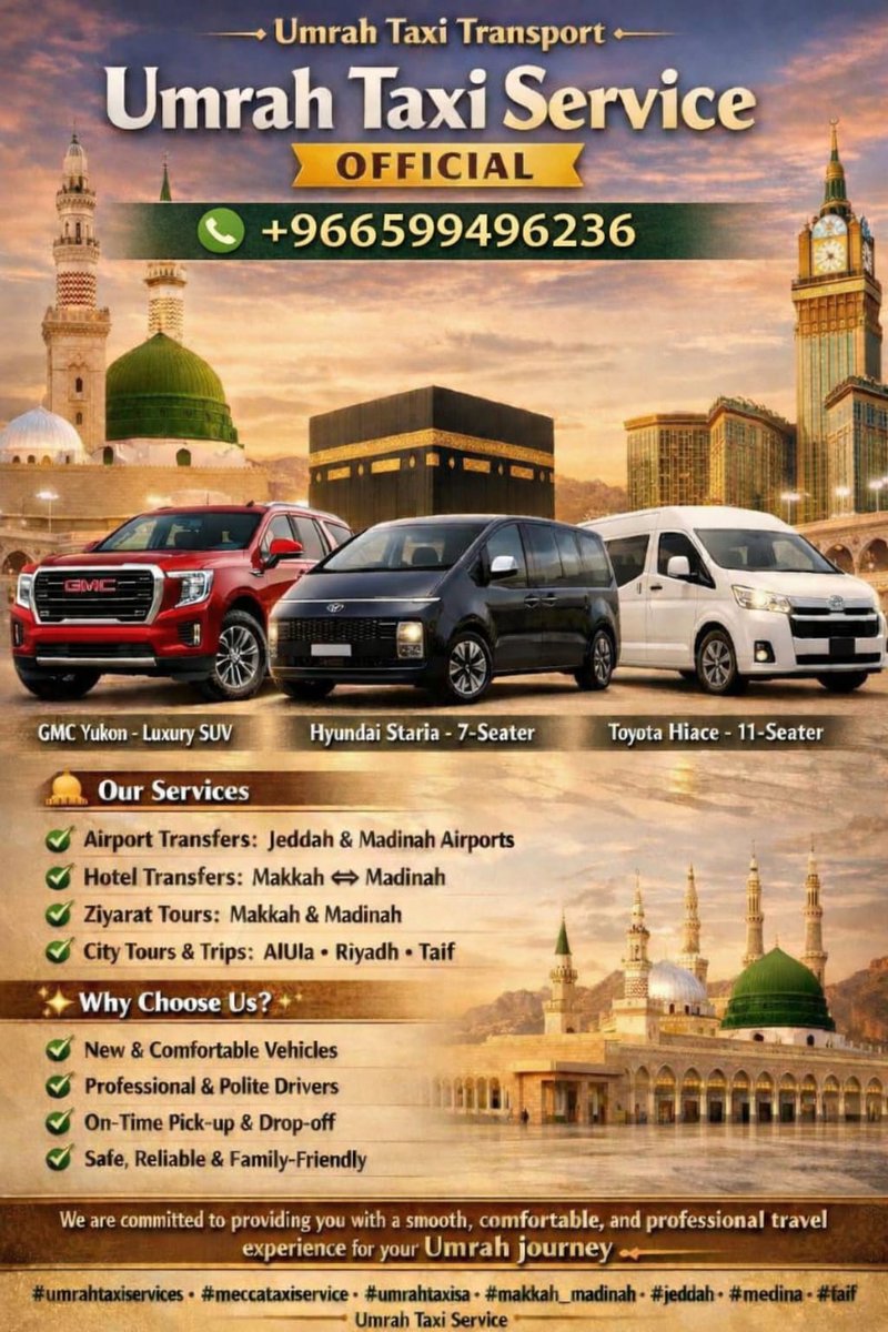 🚖 Makka Taxi Service 🕋
Makkah | Madinah | Jeddah | Taif
🕌 All Ziarat Tours Available
✈️ Airport Transfers
🕒 24/7 Service
💺 Clean &amp; Comfortable Cars
📲 Book Now:
+966 599 496 236
🟢 WhatsApp Direct:
wa.me/966599496236⁠�
Reliable • Affordable • On Time ✅