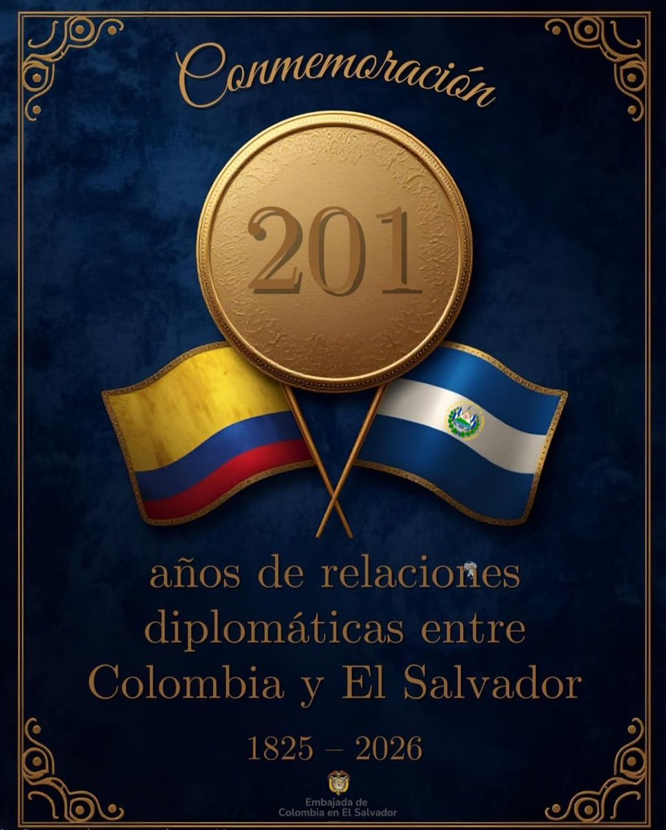 La Embajada de Colombia en El Salvador conmemora los 201 años del establecimiento de relaciones diplomáticas entre Colombia y El Salvador. Desde 1825, nuestras naciones han forjado un vínculo de amistad, cooperación y hermandad que hoy se renueva con mayor fortaleza. 🇨🇴🤝🇸🇻