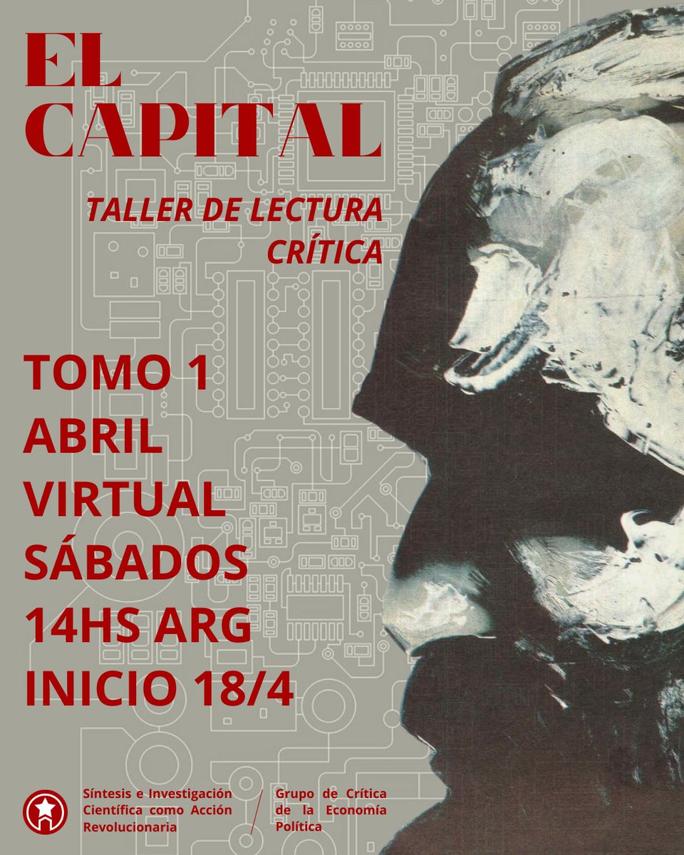 sicar_org's tweet photo. El capital I: taller virtual de lectura crítica 🚩

Inscripción abierta: https://t.co/eGDdZT7n9C

Modalidad virtual 🌐

Inicio: sábado 18 de abril 🗓️ 

Frecuencia semanal: sábados 14hs Arg; 12hs Perú; 11hs Mex; 18hs Esp ⏰ 

Arancel mensual: a voluntad (monto sugerido 8u$d) 📚

+ https://t.co/CnVVIwMCFc