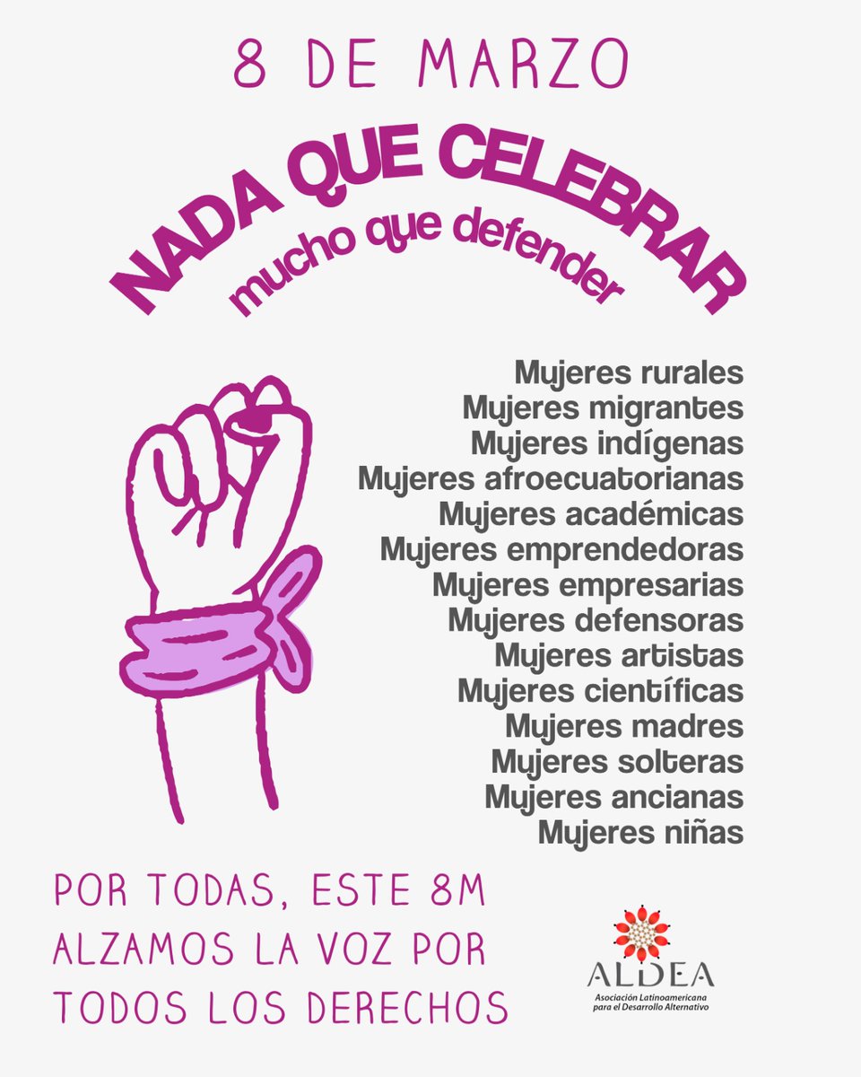 #8M
#8DeMarzo
#DíaInternacionalDeLasMujeres
#PorTodosLosDerechos
#NadaQueCelebrar
#MuchoQueDefender
#SeVaACaer
#NoQueremosFlores
#QueremosDerechos
#VivasNosQueremos
#DiversasPeroUnidas