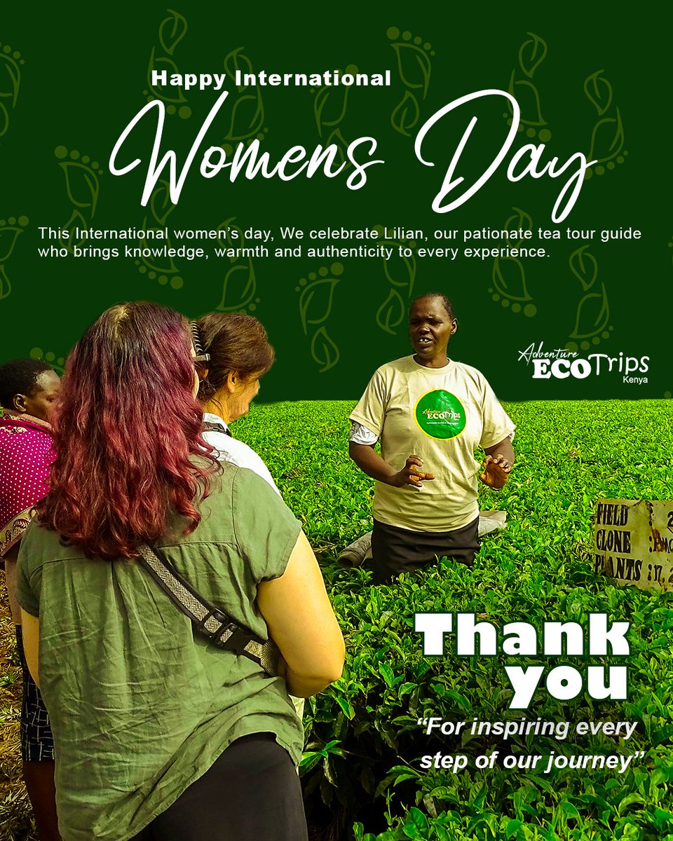 Adv_Ecotripske's tweet photo. Behind every great tea tour is a remarkable woman. 
This International Women’s Day, we celebrate Lilian, our passionate Kericho tea guide who brings knowledge, &amp; authenticity to every experience.
Thank you for guiding our guests, and our journey too. #InternationalWomensDay https://t.co/n9thI7IvZy