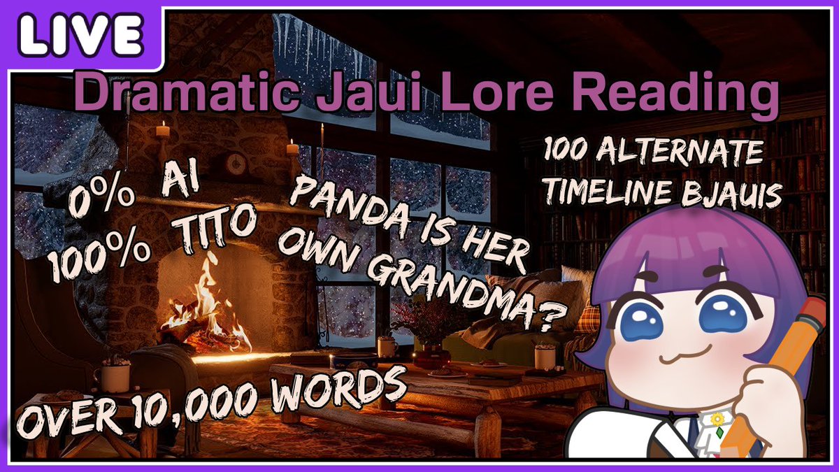 Live reading the mystery which is the tito jaui lore novel~! 

⏰ twitch.tv/Bjaui_ ⏰