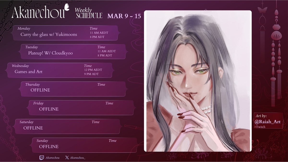 My schedule for the week!
Will try to be as consistent as I can in uploading streaming schedule for twitch account in the future.
Schedule made by my friend <a href="/min_toki/">toki 🌸</a> on Insta and art by <a href="/raiahARTch3/">Raiah Artche || Vgen Comms OPEN</a> on twitter. Please check them out!💖

twitch.tv/akanechou