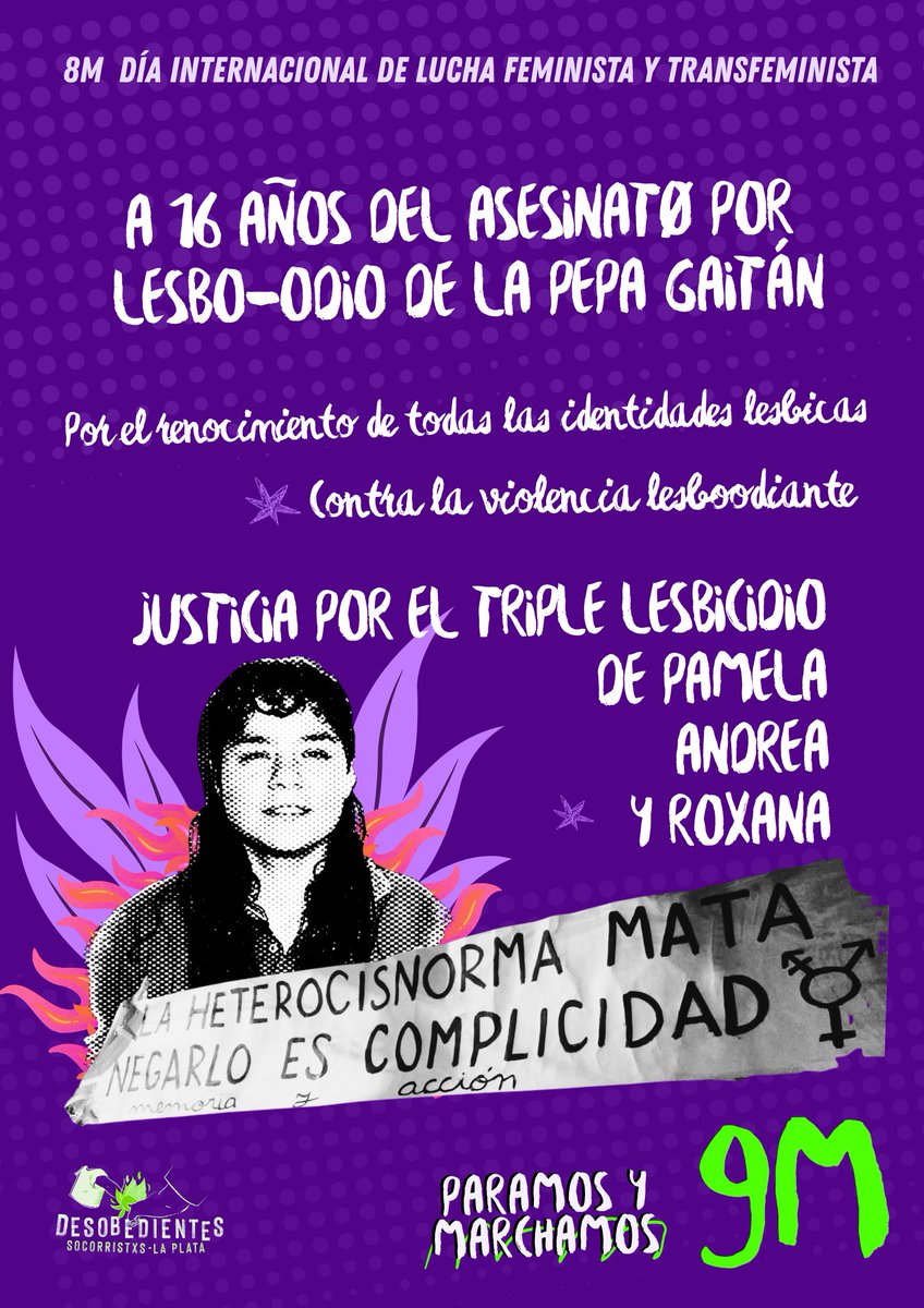 🔥BASTA DE FEMICIDIOS Y TRAVESTICIDIOS!
🔪 JUSTICIA: A 16 años del asesinato de La Pepa Gaitán, por Higui, y por el triple lesbicidio de Pamela, Andrea y Roxana en Barracas. 
La heterocisnorma mata, negarlo es complicidad.