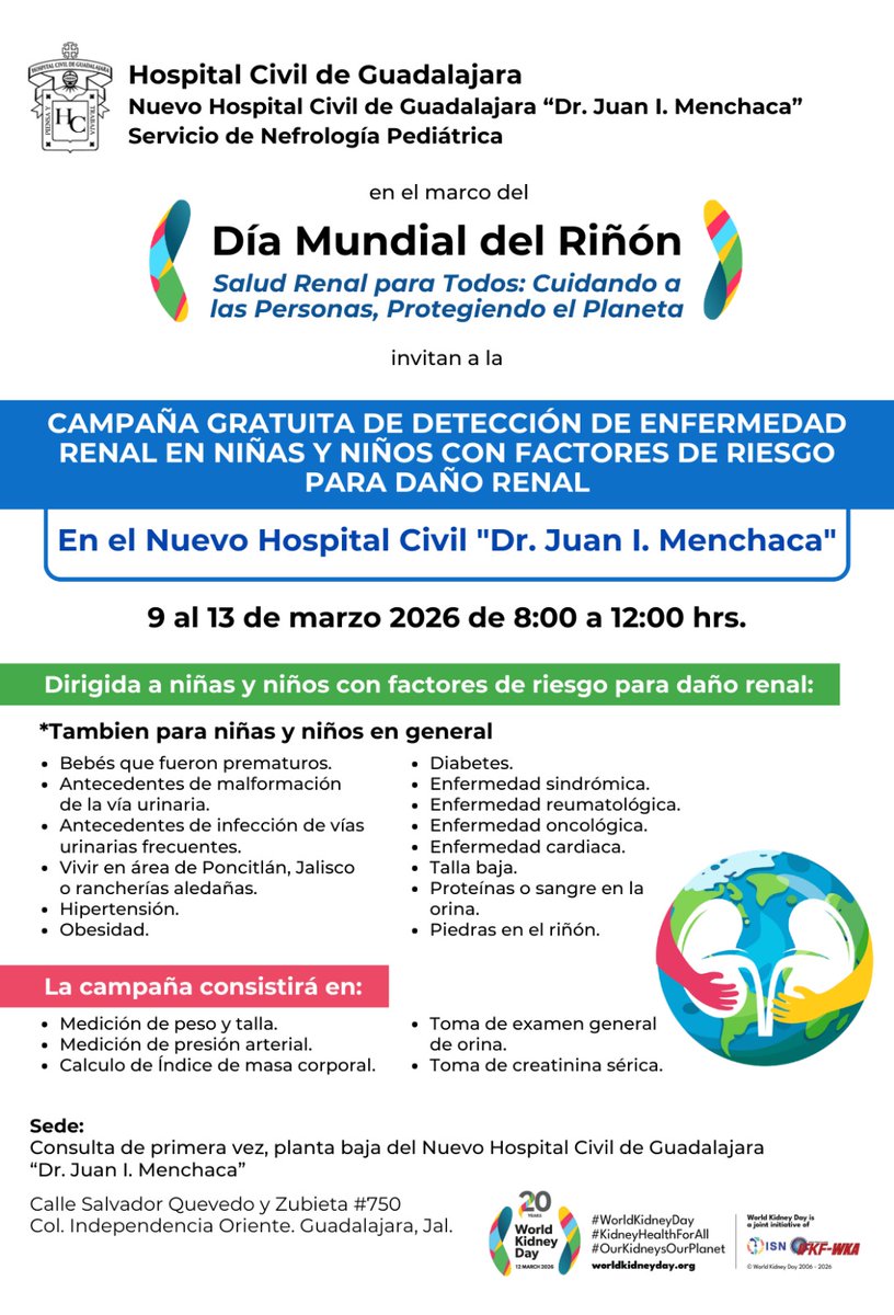 HospitalCivil's tweet photo. El HCG conmemora el Día Mundial del Riñón con una Campaña Gratuita de Detección de Riesgo de Enfermedad Renal del 09 al 13 de marzo, en donde se realizará estudios y valoraciones medicas para identificar factores de riesgo renal, entre otras actividades 
¡Entérate y asiste! https://t.co/Oa2OfC8lPm