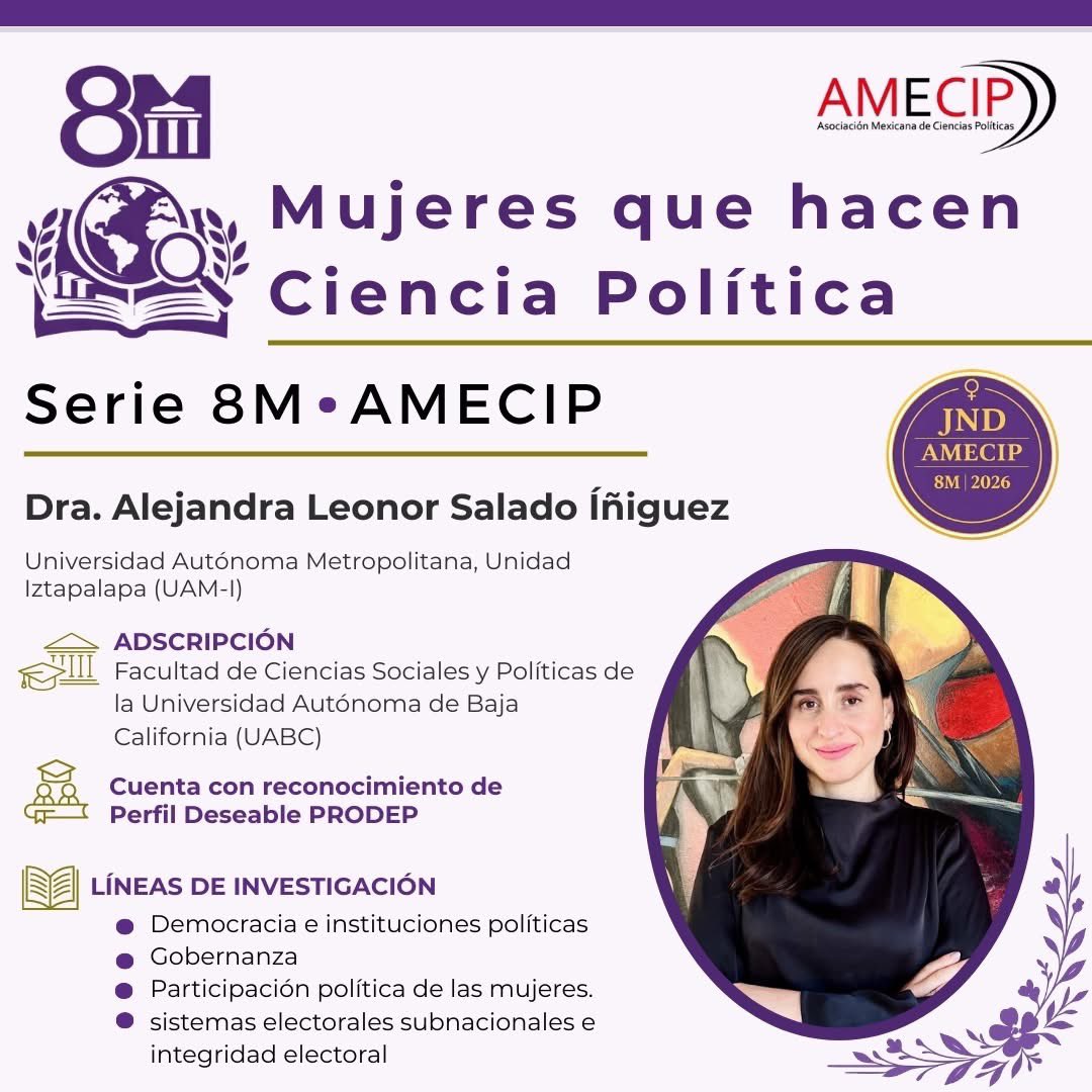 AmecipOficial's tweet photo. Las mujeres también están detrás de muchas de las ideas, investigaciones y debates que dan forma a la ciencia política.

En el marco del #8M, AMECIP presenta la serie #MujeresQueHacenCienciaPolítica, una iniciativa que destaca el trabajo académico, las trayectorias y las líneas de investigación de politólogas que forman parte de nuestra comunidad. 👩‍🏫📚

Su labor en la investigación y la educación contribuye a la formación de nuevas generaciones y al desarrollo del conocimiento en nuestra disciplina. ✨
¡Conoce a las investigadoras que integran esta serie!

#8M2026 #AMECIP #CienciaPolítica #MujeresEnLaCiencia #MujeresQueHacenCienciaPolítica