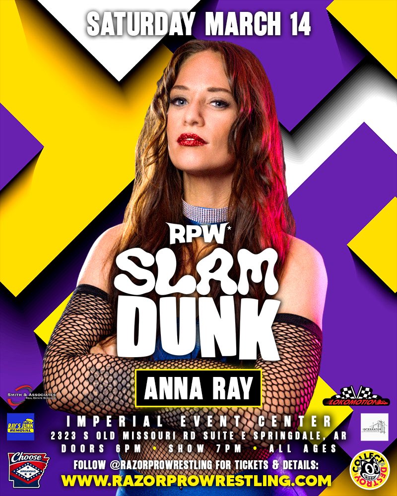 Anna Ray is Cut From A Different Cloth.

Saturday, March 14th

Imperial Event Center
Springdale, AR 72764

Mark your calendars, bring your friends, and see you there! 🗓️

Follow razorprowrestling.com for tickets + details 🎟️

#razorprowrestling #rpw #prowrestling