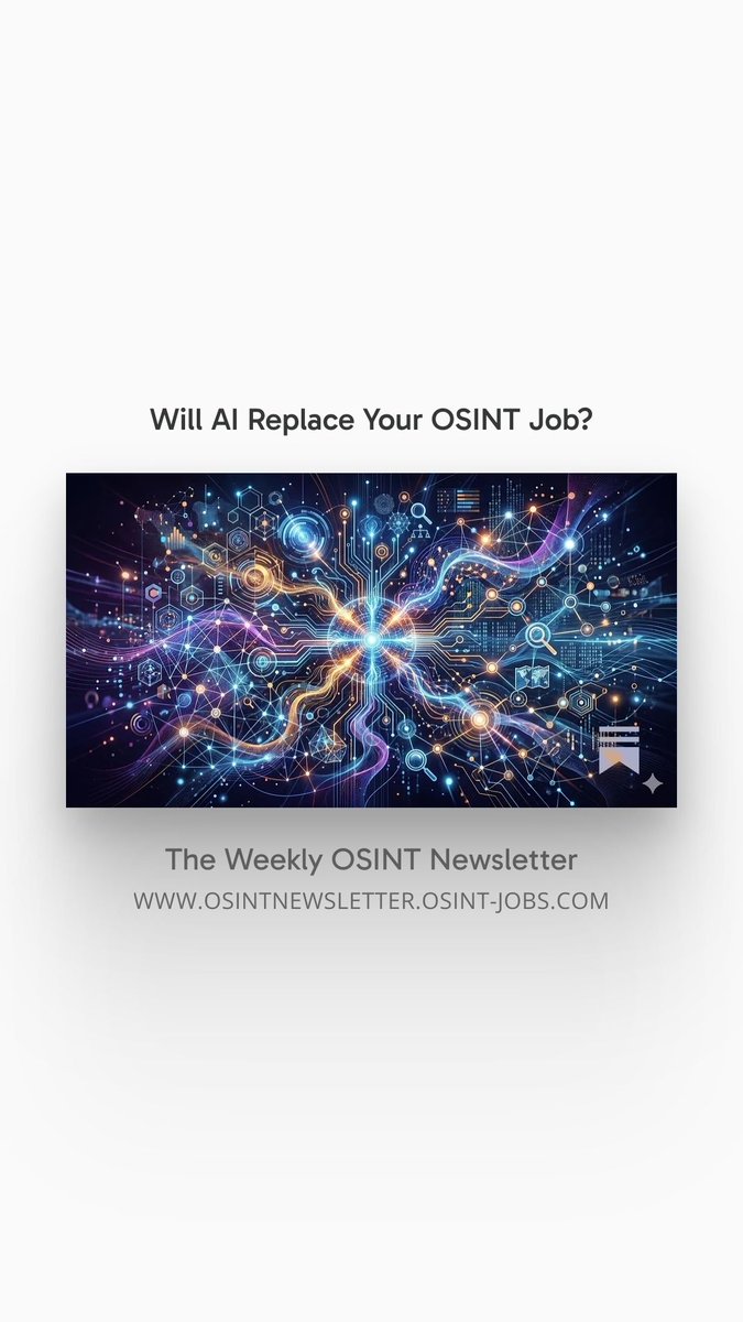 OsintJobs's tweet photo. If you’ve ever asked whether AI will replace your #OSINT job, this one’s for you.
Plus, the latest tradecraft tips & industry news.
Our latest Weekly #OSINTNewsletter: https://t.co/lCMmQctoKY https://t.co/6F2nOhPvA0