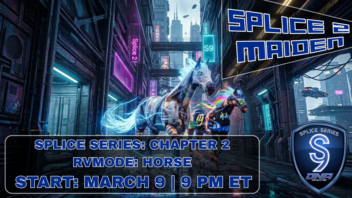 🚨 SPLICE SERIES: CHAPTER 2 DROPS TOMORROW! 🐎✨

SPLICE 2 + MAIDEN – Horses enter RVMODE!
Cyber-district neon glow, glowing ethereal steeds, pure DNA chaos incoming.

START: MARCH 9 | 9 PM ET
Prepare your splices NOW 🧬🔥

Who's ready to ride into the future? Drop 🐴 below!