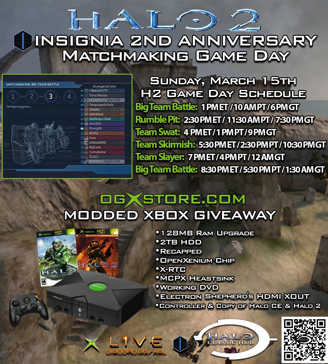 HaloClassicHCH's tweet image. Halo 2 Insignia 2nd Anniversary Game Day is Sunday, March 15th. Matchmaking starts 1PM ET on Original Xbox &amp;amp; Xemu with classic playlists all day. Plus enter to win a Modded OG Xbox bundle from OGXStore in the HCH Discord. Check the graphic for the full details!
#halo #halo2