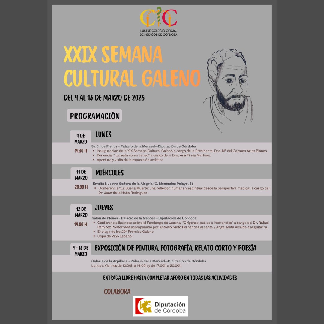 colmedcordoba's tweet photo. 🎨📚 XXIX Semana Cultural Galeno

Del 9 al 13 de marzo celebramos una nueva edición de la Semana Cultural Galeno, un encuentro donde medicina y cultura se dan la mano a través de conferencias, arte y música.
📍 Palacio de la Merced – Diputación de Córdoba
🎟️ Entrada libre https://t.co/TM8EW0MWEo