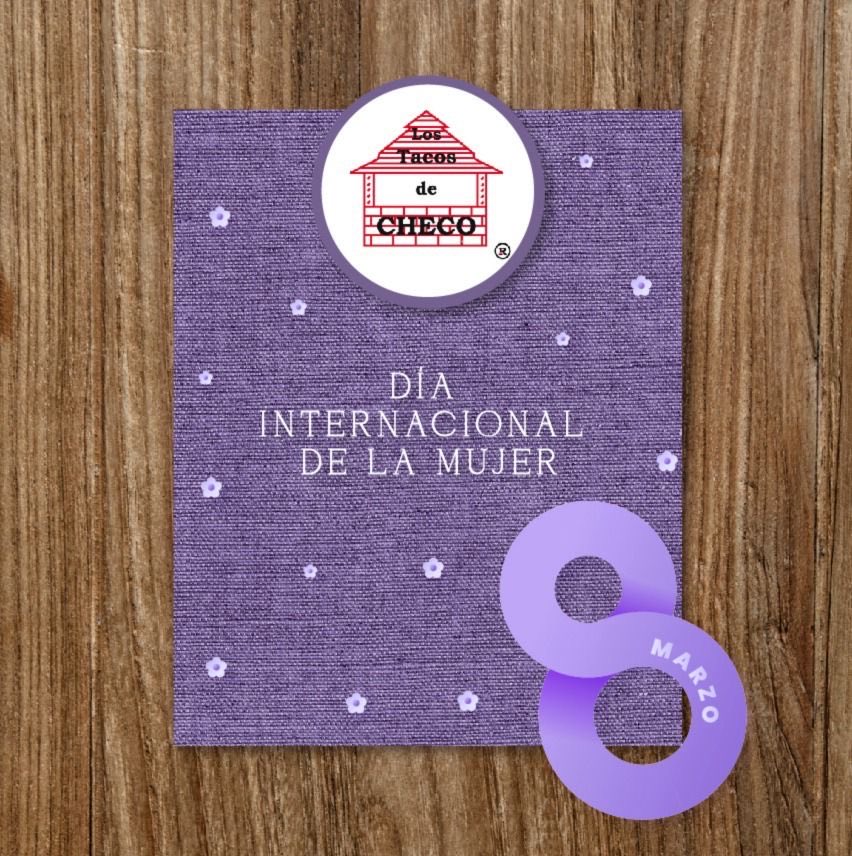 Hoy conmemoramos el #DíaInternacionalDeLaMujer 💜

En Los Tacos de Checo reconocemos y celebramos la fuerza, el talento y la dedicación de todas las mujeres que cada día inspiran, trabajan y sacan adelante a sus familias.

¡Gracias por ser parte de nuestra comunidad! 🌮

#8M