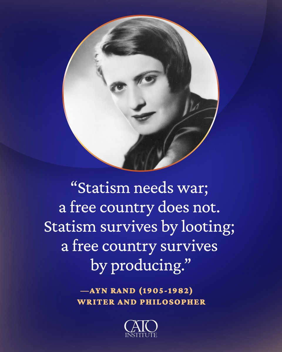 “Statism needs war; a free country does not.” Ayn Rand argued that free societies thrive through production and voluntary exchange—not conflict.