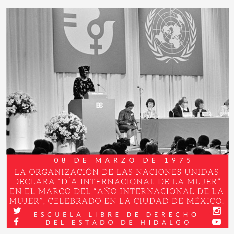 eldehgo's tweet photo. #UnDíaComoHoy pero de 1975, la Organización de las Naciones Unidas declaró el “Día Internacional de la Mujer” en el marco del “Año Internacional de la Mujer”, celebrado en la Ciudad de México. #8M #FuerzaELDEH #HistoriaDeMéxico #ConoceTuHistoria https://t.co/Homp25DbCq