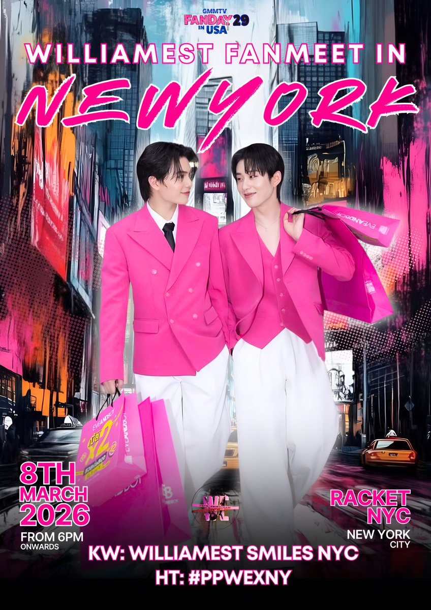 WETrendingTeam's tweet image. FANMEET IN Less than 2hrs!!

📊 #HowToTrendWE

📣Keyword &amp;amp; Hashtag Announcement of “GMMTV FANDAY29 IN USA WILLIAMEST ”

🗓️ 8 MAR 2026
📈 Start trending 6 PM  🇺🇲 (8 MAR 26)| 
                                    5 AM 🇹🇭 ( 9 MAR 26)

🔑 WILLIAMEST SMILES NYC
#️⃣ #.PPWExNY

Please use