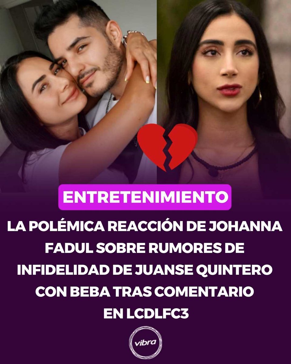vibra_co's tweet photo. La reacción de Johanna dio de qué hablar en redes sociales, generando diversas opiniones, ¿qué opinas de la supuesta infidelidad? 😱 👀 💔 #JohannaFadul #Juansequintero #Beba #Lacasadelosfamosos
Video aquí: https://t.co/Eaehbajn5L https://t.co/LL3ufTyXsF