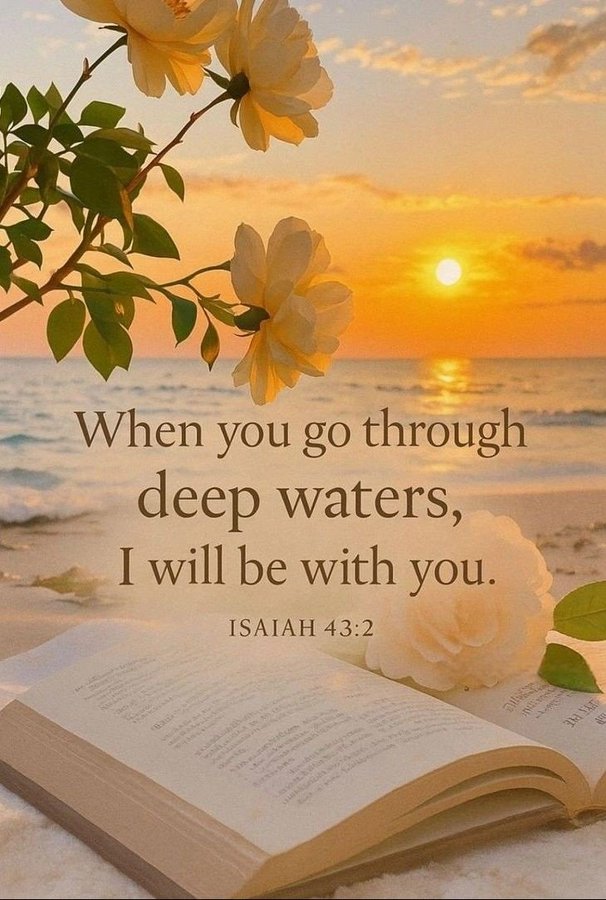 Catangels's tweet photo. Isaiah 43:2† https://t.co/i4f3MrmWHy