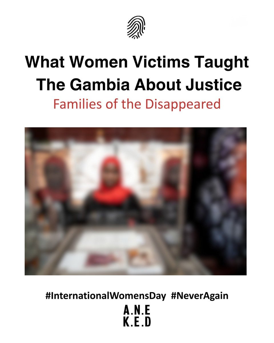 theANEKED's tweet photo. #Justice must include:

• Truth
• Recognition
• Reparations
• Dignity for families

This #InternationalWomensDay, we honour women who transformed pain into action. Their courage reminds us that #NeverAgain must be more than a promise.

The search continues.

#ANEKED #Gambia https://t.co/ByeGmda2CQ