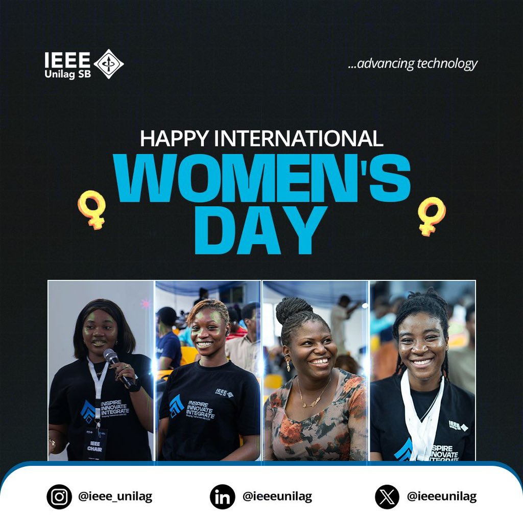 Happy international women’s day

Celebrating the brilliant minds and bright smiles of the women at IEEE Unilag SB! 🌟 
Happy International Women's Day to our student leaders, innovators, and future engineers. 
Thank you for all you do to advance technology!