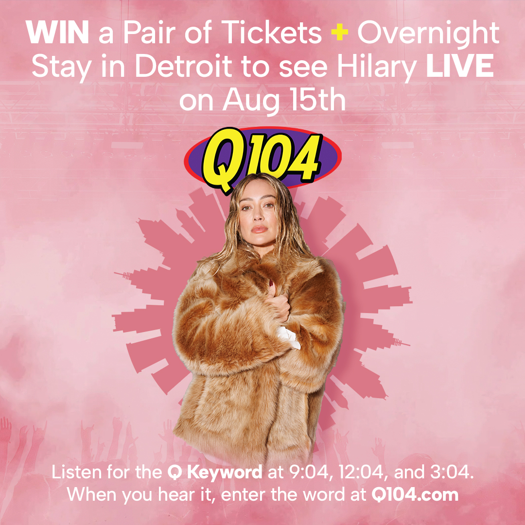 Q104Cleveland's tweet image. THIS IS WHAT DREAMS ARE MADE OF! ✨ We’re sending you to see @HilaryDuff  in Detroit on Aug 15th w/ tickets + a hotel stay! 🏨🎤

Listen for the Q Keyword at 9:04, 12:04, &amp;amp; 3:04. Enter at Q104.com to win! 🦋

@AtlanticRecords  #HilaryDuff #LuckyMeTour #CLE