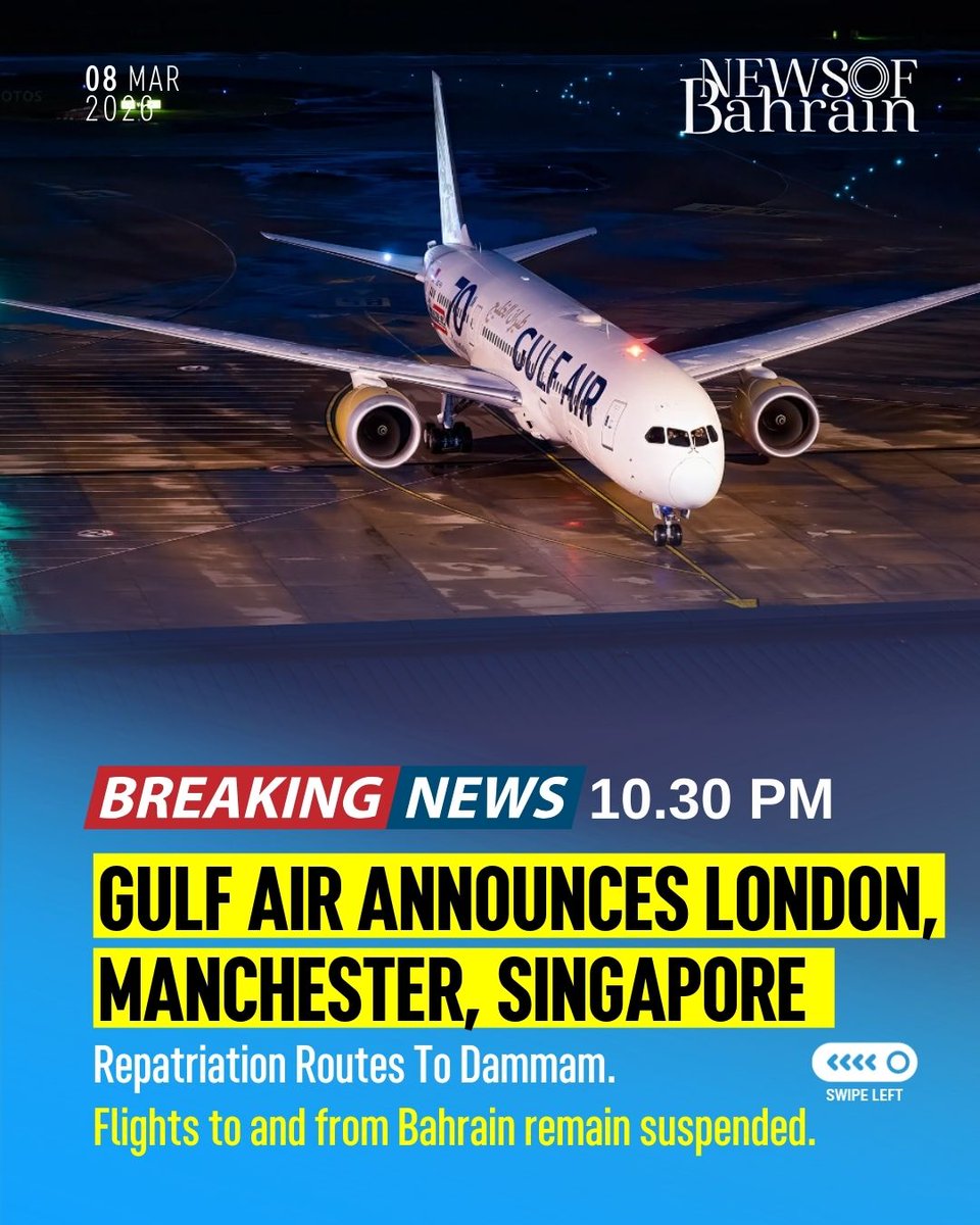 newsofbahrain's tweet image. IMPORTANT | Gulf Air has confirmed that, amid the ongoing closure of Bahrain airspace, it will operate repatriation flights to Dammam for Bahraini citizens and residents.
#NewsofBahrain #news #Bahrain #Manama